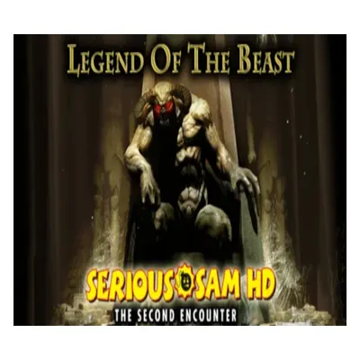 Serious Sam HD: The Second Encounter - Legend of the Beast DLC EN Language Only PC Steam CD Key