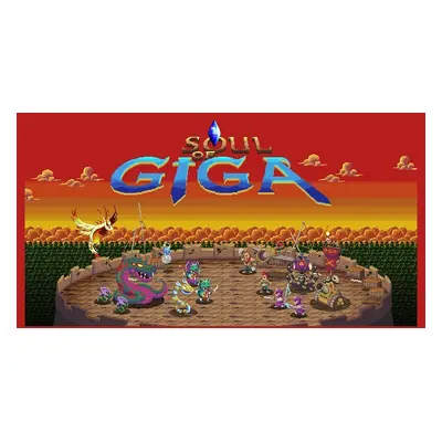 Soul of Giga Steam CD Key