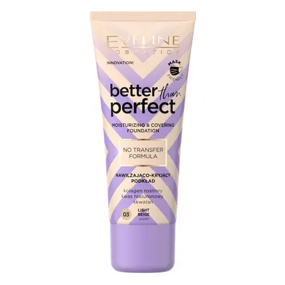 Eveline Cosmetics Better Than Perfect, fondotinta idratante e coprente, n. 03, beige chiaro, 30 