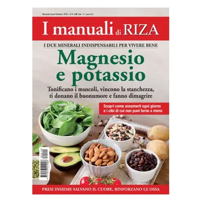 I manuali di RIZA: Magnesio e potassio