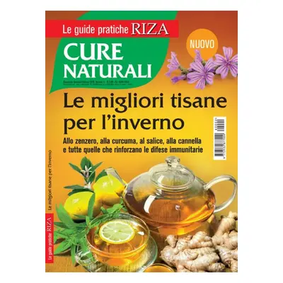 Le guide pratiche RIZA: Le migliori tisane per l'inverno