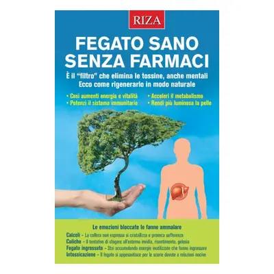 Fegato sano senza farmaci