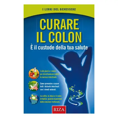 Curare il colon