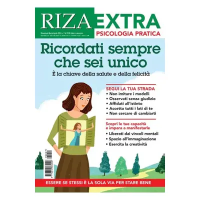 RIZA Extra: Ricordati sempre che sei unico