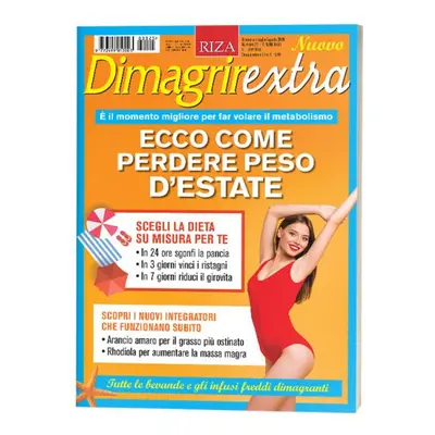 DimagrirExtra: Ecco come perdere peso d'estate