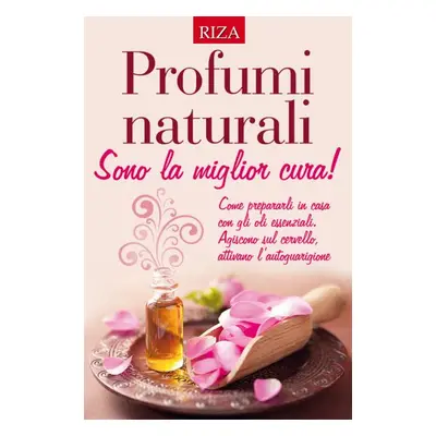 Profumi Naturali