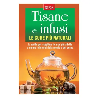 Tisane e infusi