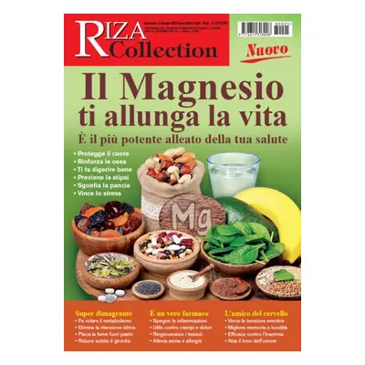 RIZA Collection: Il magnesio ti allunga la vita