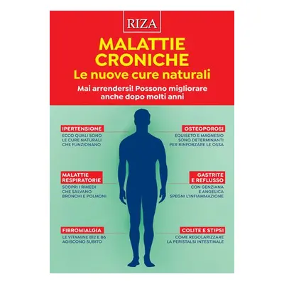 Malattie croniche: le nuove cure naturali