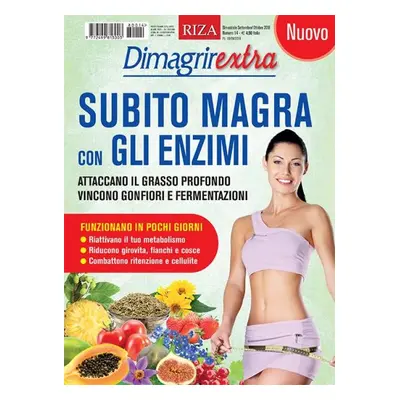 DimagrirExtra: Subito magra con gli enzimi