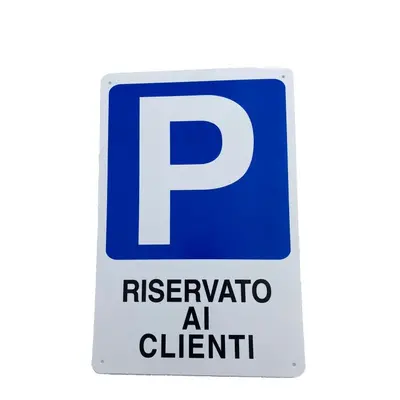 Cartello Dakota 20x30 cm PARCHEGGIO RISERVATO AI CLIENTI