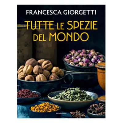 Tutte le spezie del mondo