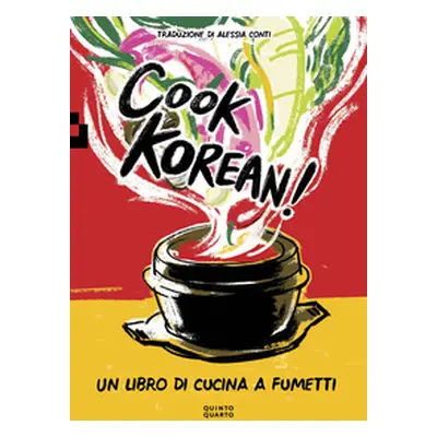 Cook Korean! Un libro di cucina a fumetti