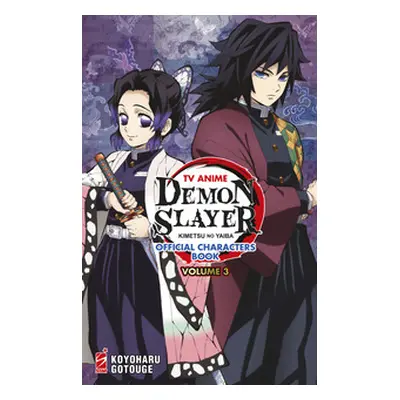 TV anime Demon slayer. Kimetsu no yaiba official characters book - Vol. 3