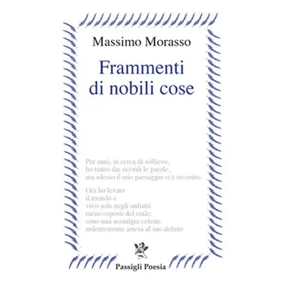 Frammenti di nobili cose