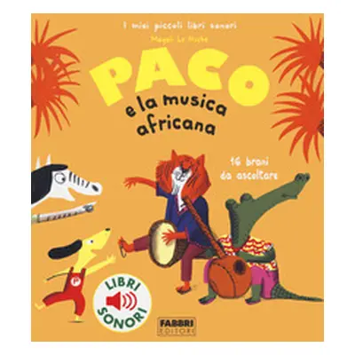 Paco e la musica africana