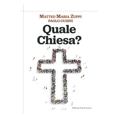 Quale Chiesa?