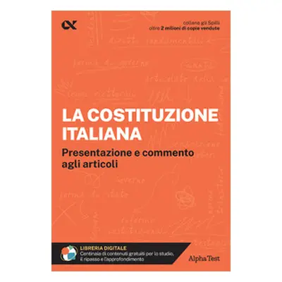 La Costituzione italiana. Presentazione e commento agli articoli