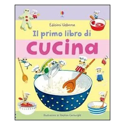 Il primo libro di cucina