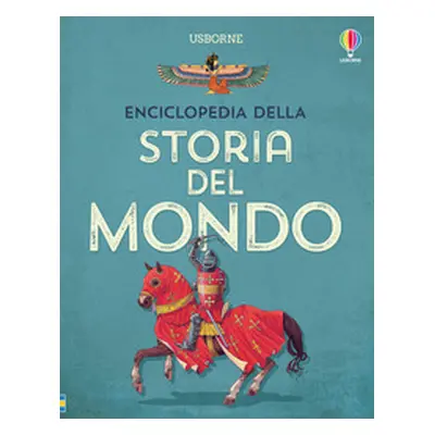 Enciclopedia della storia del mondo