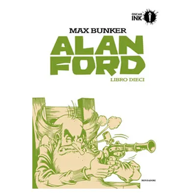 Alan Ford. Libro dieci