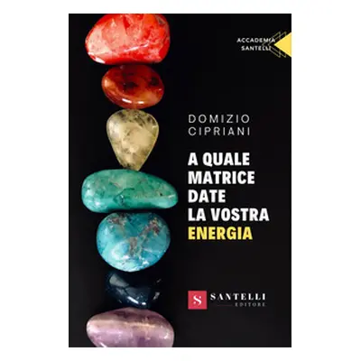 A quale matrice date la vostra energia