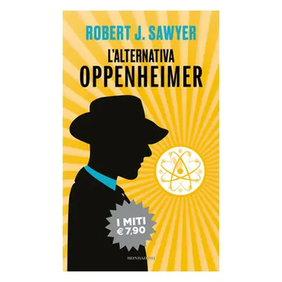 L'alternativa Oppenheimer