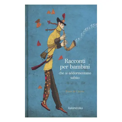 Racconti per bambini che si addormentano subito