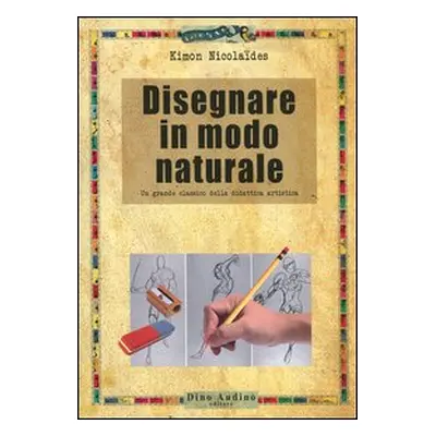 Disegnare in modo naturale