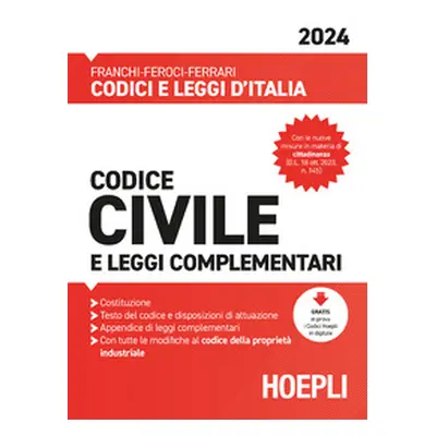 Codice civile e leggi complementari 2024