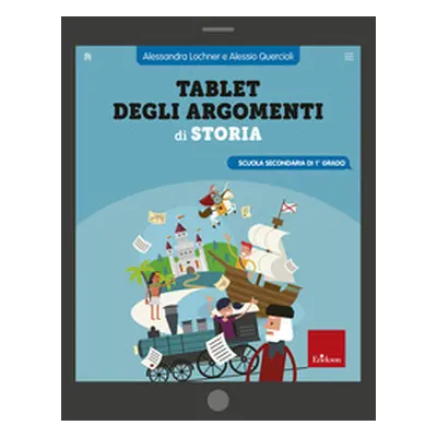 Tablet degli argomenti di storia. Scuola secondaria di 1° grado