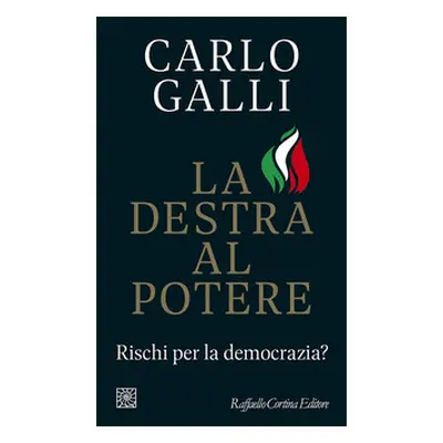 La destra al potere. Rischi per la democrazia?