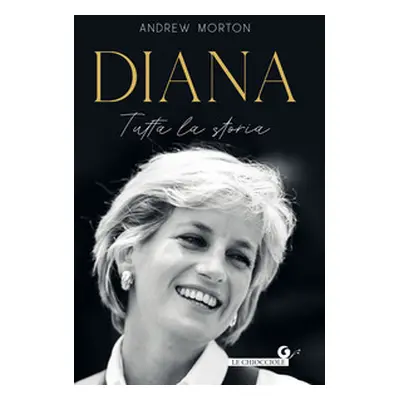 Diana. Tutta la storia