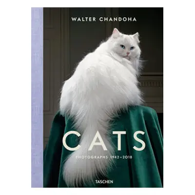 Walter Chandoha. Cats. Photographs 1942-2018. Ediz. inglese, francese e tedesca