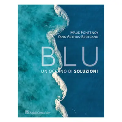 Blu. Un oceano di soluzioni