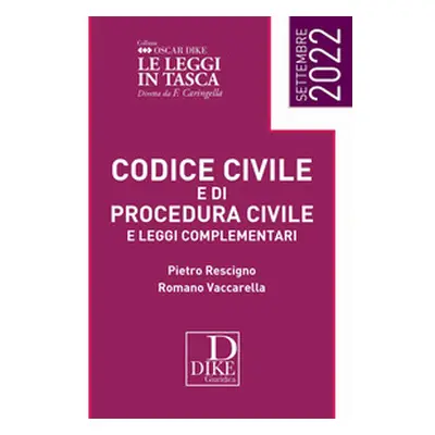 Codice civile e di procedura civile e leggi complementari. Settembre 2022. Ediz. pocket