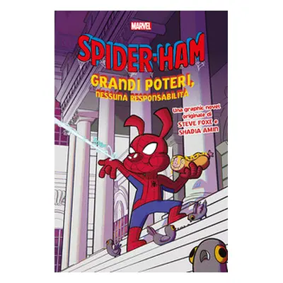 Grandi poteri, nessuna responsabilità. Spider-Ham