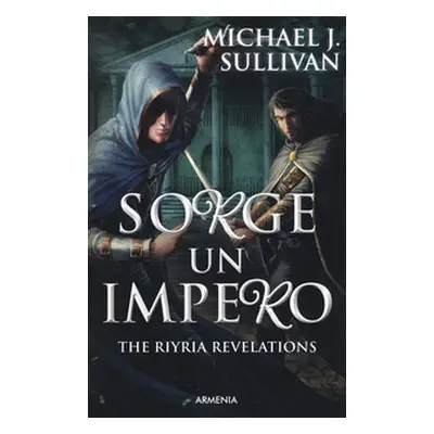 Sorge un impero. The Riyria revelations - Vol. 2