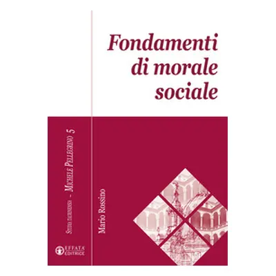 Fondamenti di morale sociale