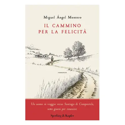 Il cammino per la felicità