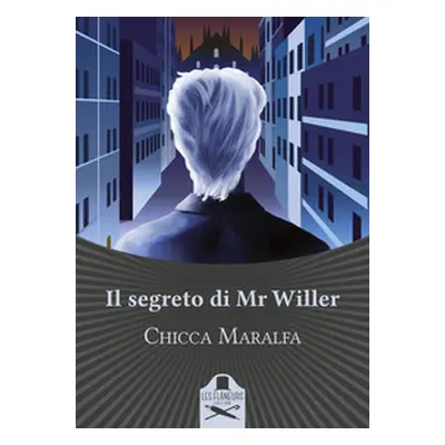 Il segreto di Mr Willer