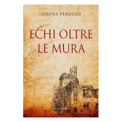 Echi oltre le mura