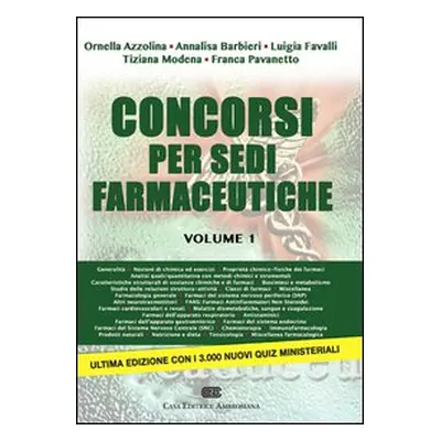 Concorsi per sedi farmaceutiche. Guida alla risoluzione dei quiz