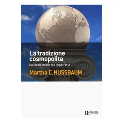 La tradizione cosmopolita. Un ideale nobile ma imperfetto