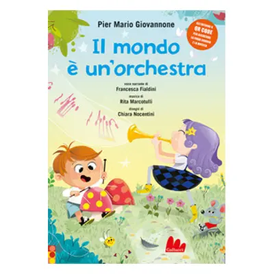 Il mondo è un'orchestra