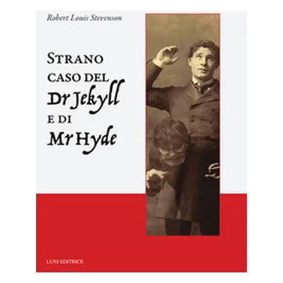 Lo strano caso del dottor Jekyll e del signor Hyde