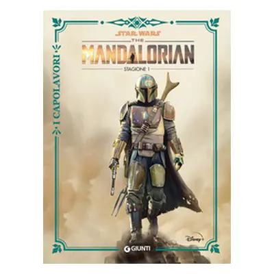 The Mandalorian. Star Wars. Stagione 1