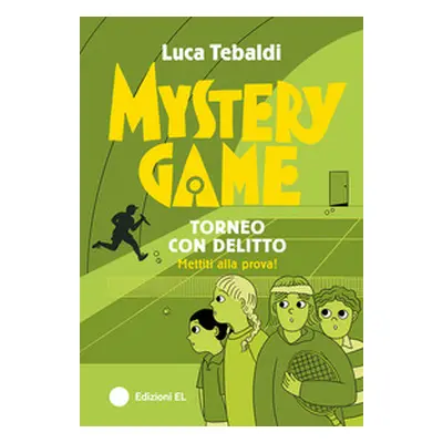 Mystery Game. Torneo con delitto