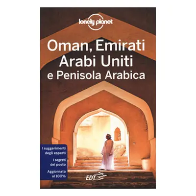 Oman, Emirati Arabi Uniti e Penisola arabica