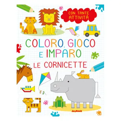 Le cornicette. Coloro, gioco e imparo